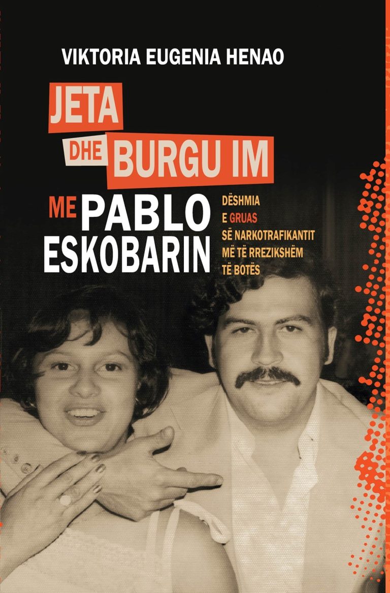 Jeta dhe burgu im me Pablo Eskobarin